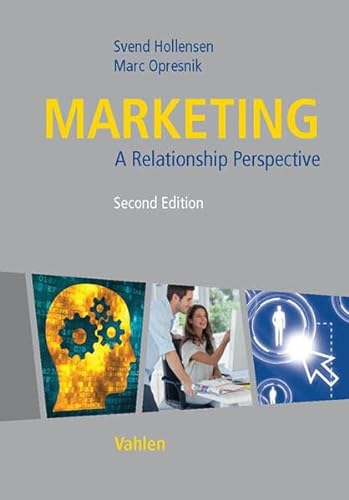 Marketing: A Relationship Perspective von Vahlen